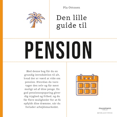 Den lille guide til pension – omslag til lydbogen af Pia Ottosen