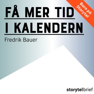 Få mer tid i kalendern