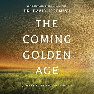The Coming Golden Age – omslag til lydbogen af David Jeremiah