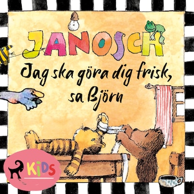 Jag ska göra dig frisk, sa Björn – omslag till ljudboken av Janosch