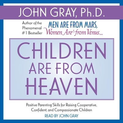 Children are from Heaven
