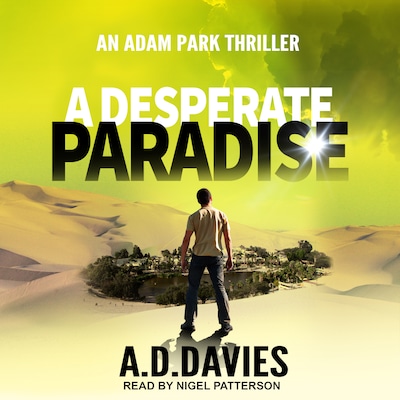 A Desperate Paradise – omslag til lydbogen af A.D. Davies