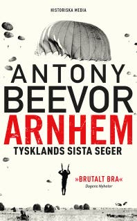 Arnhem: Tysklands sista seger