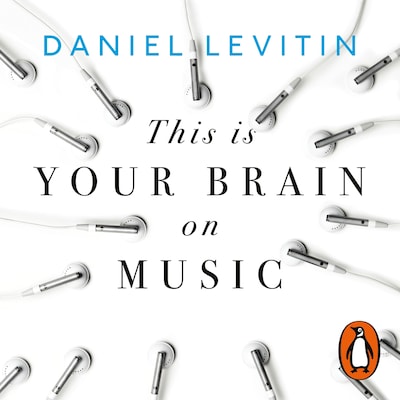 This is Your Brain on Music – omslag til lydbogen af Daniel Levitin