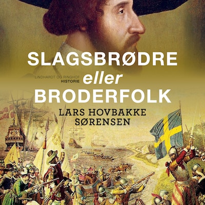 Slagsbrødre eller broderfolk – omslag til lydbogen af Lars Hovbakke Sørensen
