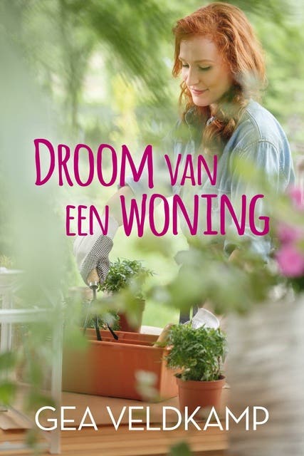 Droom van een woning – omslag van het luisterboek van Gea Veldkamp