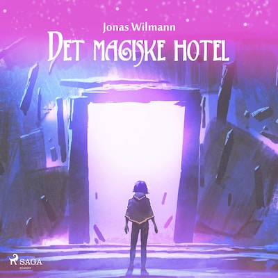 Det magiske hotel – omslag til lydbogen af Jonas Wilmann