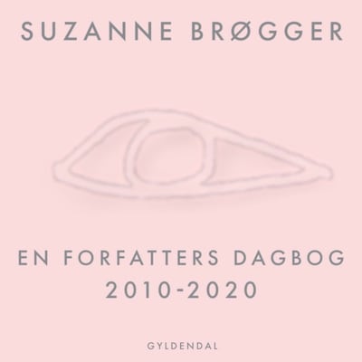 En forfatters dagbog 2010-2020 – omslag til lydbogen af Suzanne Brøgger