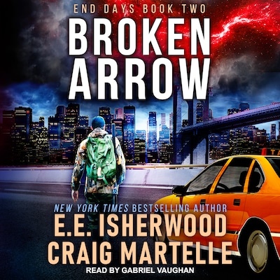 Broken Arrow – omslag til lydbogen af E.E. Isherwood, Craig Martelle