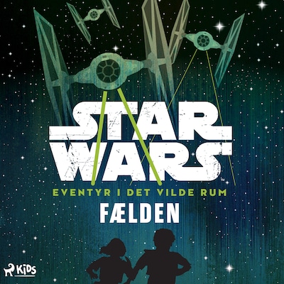 Star Wars: Eventyr i det vilde rum – Fælden – omslag til lydbogen af Star Wars