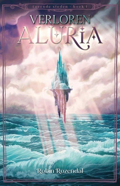 Verloren Aluria – omslag van het luisterboek van Robin Rozendal