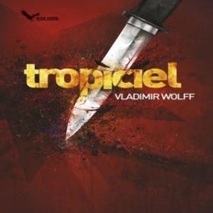 Tropiciel – okładka audiobooka, autor Vladimir Wolff