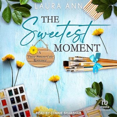 The Sweetest Moment – omslag til lydbogen af Laura Ann