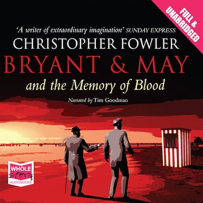 Bryant & May and the Memory of Blood – omslag til lydbogen af Christopher Fowler