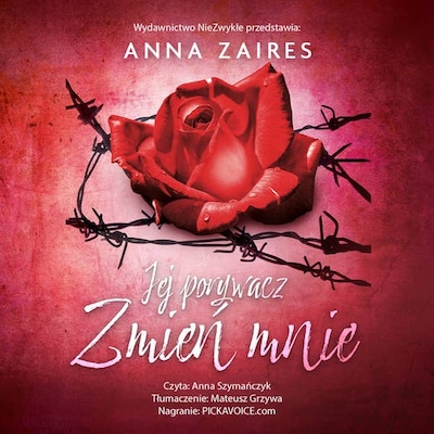Jej porywacz. Zmień mnie. – okładka audiobooka, autor Anna Zaires