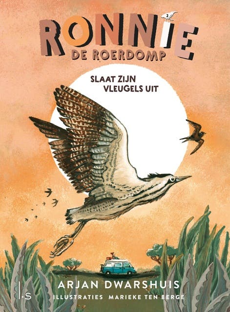 Ronnie de roerdomp slaat zijn vleugels uit – omslag van het luisterboek van Arjan Dwarshuis,Marieke ten Berge