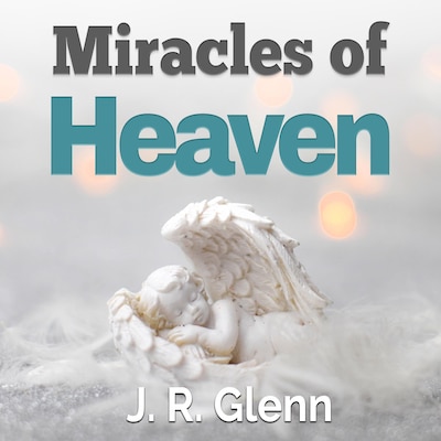 Miracles of Heaven
