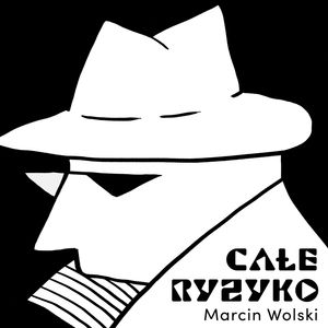 Całe ryzyko – okładka audiobooka, autor Marcin Wolski