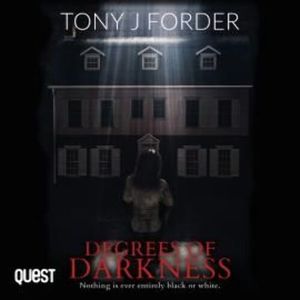 Degrees of Darkness – okładka audiobooka, autor Tony J. Forder