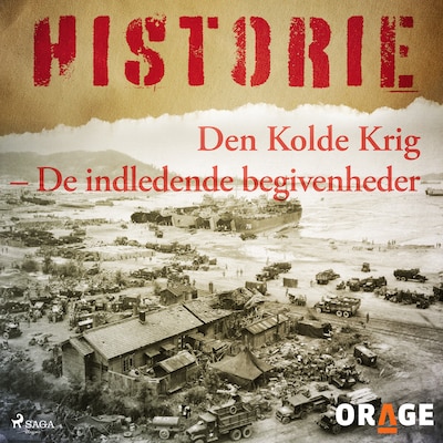 Den Kolde Krig - De indledende begivenheder – omslag til lydbogen af Orage
