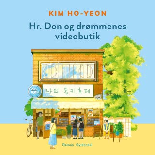 Hr. Don og drømmenes videobutik – omslag til lydbogen af Kim Ho-Yeon