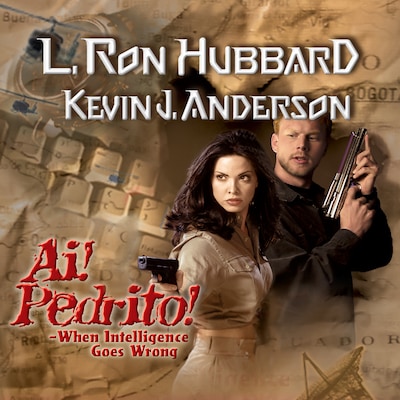 Ai! Pedrito! – omslag til lydbogen af Kevin J. Anderson, L. Ron Hubbard