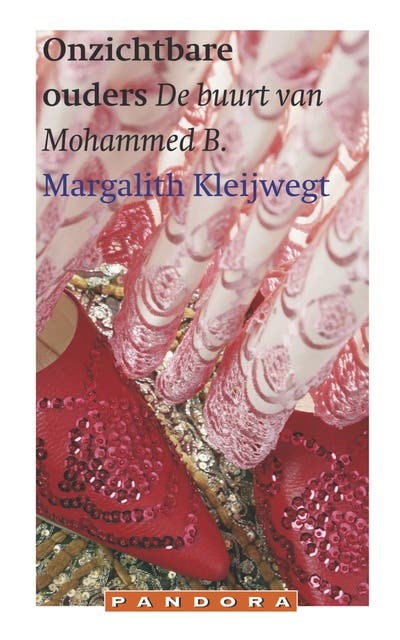 Onzichtbare ouders: de buurt van Mohammed B. – omslag van het luisterboek van Margalith Kleijwegt