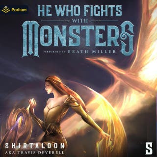 He Who Fights with Monsters 5: A LitRPG Adventure: He Who Fights with Monsters, Book 5