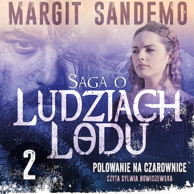 Saga o Ludziach Lodu 2: Polowanie na Czarownice