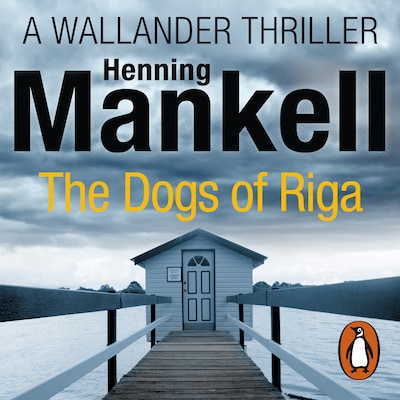 The Dogs of Riga – omslag til lydbogen af Henning Mankell