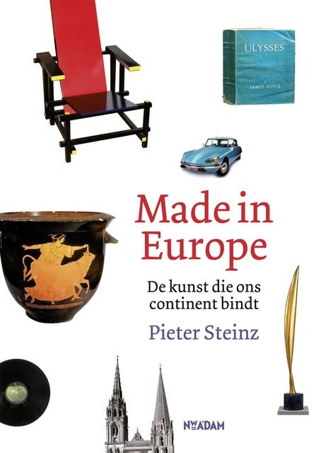 Made in Europe: de kunst die ons continent bindt – omslag van het luisterboek van Pieter Steinz