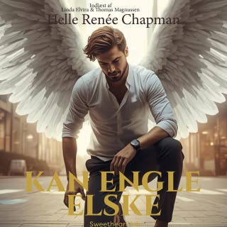 Kan engle elske – omslag til lydbogen af Helle Renée Chapman