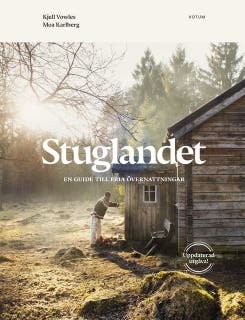 Stuglandet : En guide till fria övernattningar - Uppdaterad utgåva – omslag till ljudboken av Kjell Vowles,Moa Karlberg
