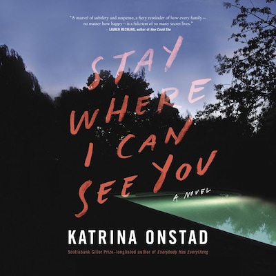 Stay Where I Can See You