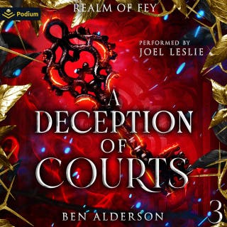 A Deception of Courts: Realm of Fey, Book 3