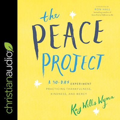 The Peace Project – omslag til lydbogen af Kay Wills Wyma
