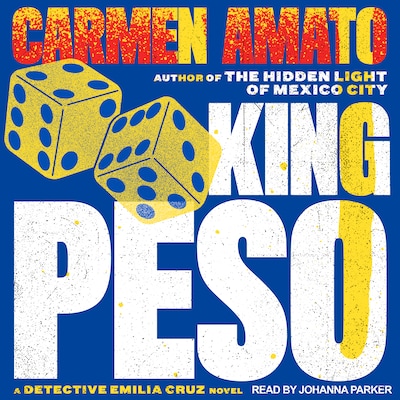 King Peso – omslag til lydbogen af Carmen Amato