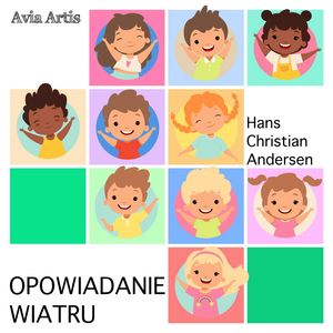 Opowiadanie wiatru – okładka audiobooka, autor Hans Christian Andersen