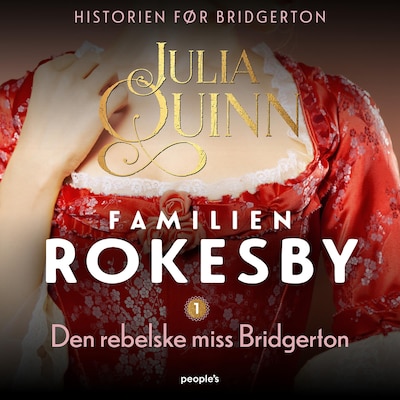 Den rebelske miss Bridgerton – omslag til lydbogen af Julia Quinn