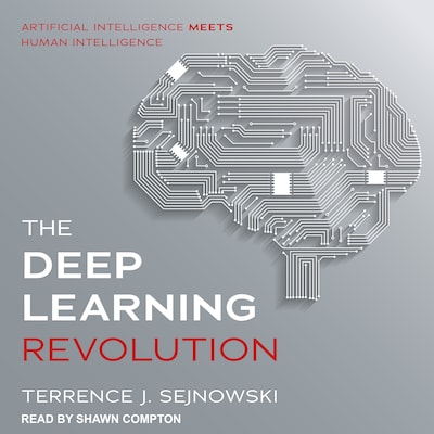 The Deep Learning Revolution – omslag til lydbogen af Terrence J. Sejnowski