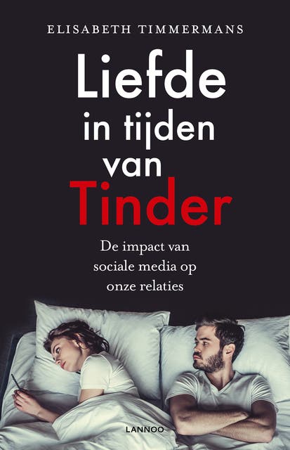Liefde in tijden van Tinder: De invloed van sociale media op onze relaties – omslag van het luisterboek van Elisabeth Timmermans