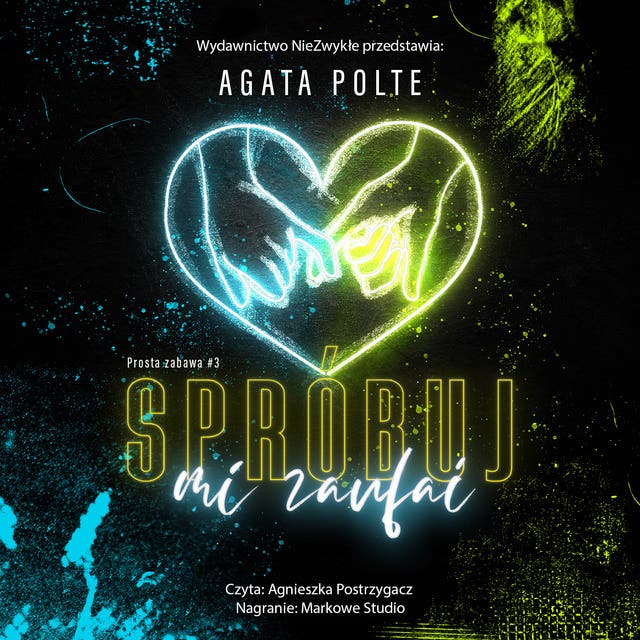 Spróbuj mi zaufać – okładka audiobooka, autor Agata Polte
