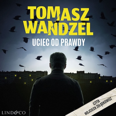 Uciec od prawdy. Komisarz Papaj (2)