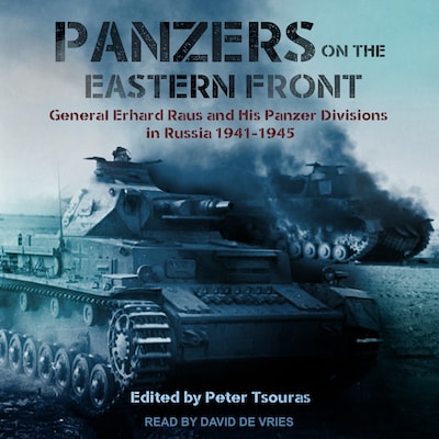 Panzers on the Eastern Front – omslag til lydbogen af Unknown Author