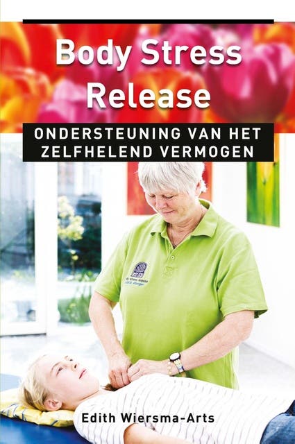 Body Stress Release: ondersteuning van het zelfhelend vermogen – omslag van het luisterboek van Edith Wiersma-Arts