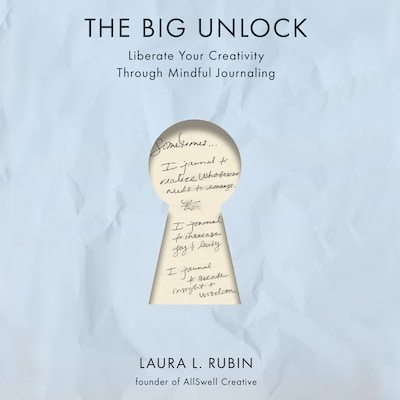 The Big Unlock – omslag til lydbogen af Laura L. Rubin