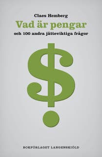 Vad är pengar och 100 andra jätteviktiga frågor – omslag till ljudboken av Claes Hemberg