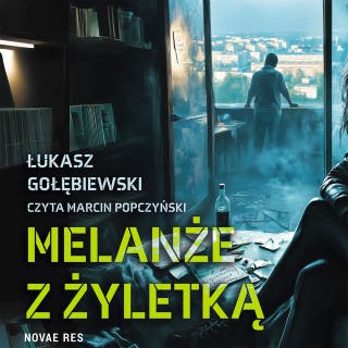 Melanże z żyletką – okładka audiobooka, autor Łukasz Gołębiewski