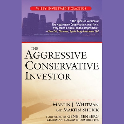 The Aggressive Conservative Investor – omslag til lydbogen af Gene Isenberg, Martin Shubik, Martin J. Whitman