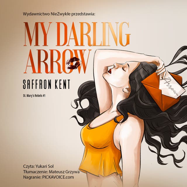 My Darling Arrow – okładka audiobooka, autor Saffron A Kent